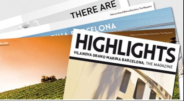 Image forVilanova Grand Marina Barcelona launches HIGHLIGHTS magazine