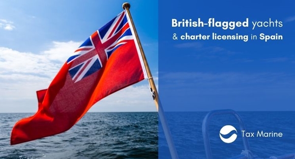 Image forBritish Flagged Yachts   Charter licensing in Spain